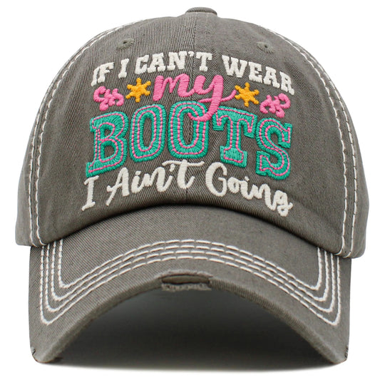 No Boots, No Me Hat